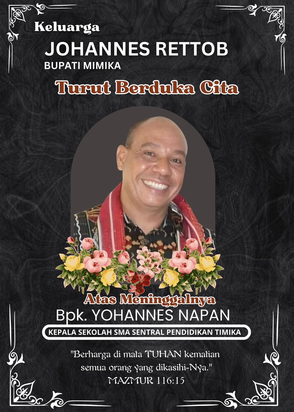 Bupati Mimika Berbelasungkawa atas Meninggalnya Guru Terkenal Yohanes Napan