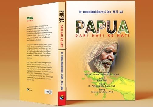 Yosua Douw Terbitkan Buku "Papua dari Hati ke Hati" Mendorong Literasi di Tanah Papua